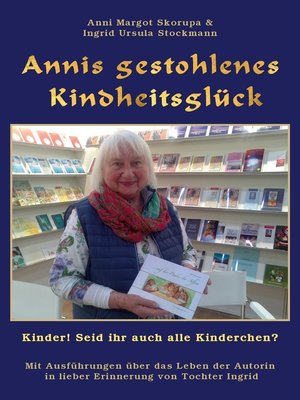 cover image of Annis gestohlenes Kindheitsglück